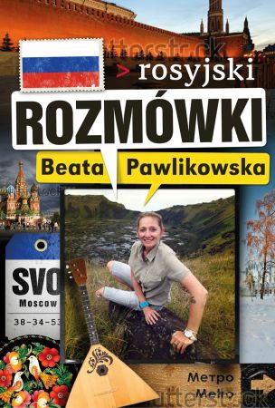 Rozmówki rosyjski - Beata Pawlikowska [KSIĄŻKA]