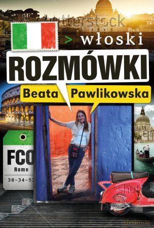 Rozmówki włoski - Beata Pawlikowska [KSIĄŻKA]