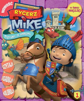 Rycerz Mike. Przygody ze smokami 1 [KSIĄŻKA]