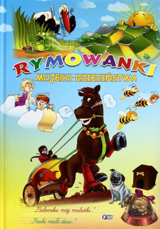Rymowanki mojego dzieciństwa [KSIĄŻKA]