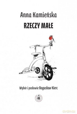 Rzeczy małe - Anna Kamieńska [KSIĄŻKA]