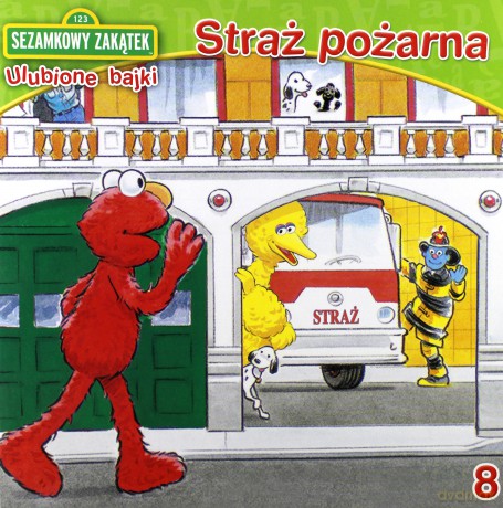 Sezamkowy zakątek. Ulubione bajki 8. Straż pożarna [KSIĄŻKA]