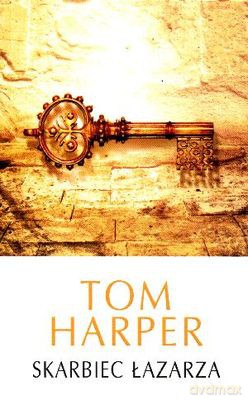 Skarbiec łazarza - Tom Harper [KSIĄŻKA]