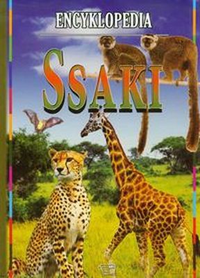 Ssaki. Encyklopedia [KSIĄŻKA]