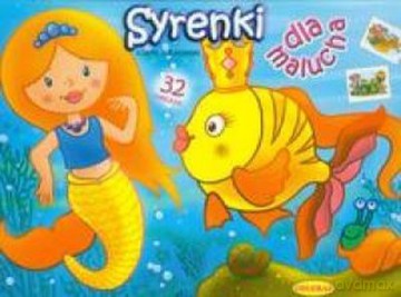 Syrenki dla malucha [KSIĄŻKA]