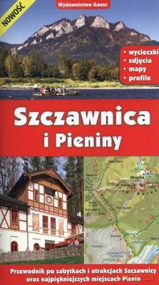 Szczawnica i Pieniny. Przewodnik [KSIĄŻKA]