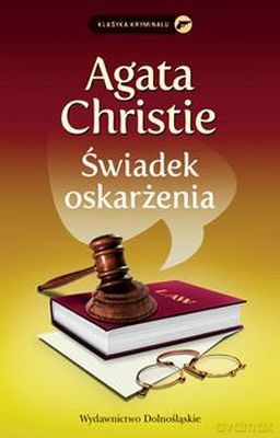 Świadek oskarżenia - Agata Christie [KSIĄŻKA]