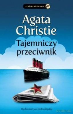 Tajemniczy przeciwnik - Agata Christie [KSIĄŻKA]