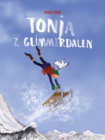 Tonja z Glimmerdalen - Maria Parr [KSIĄŻKA]
