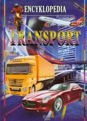 Transport. Encyklopedia [KSIĄŻKA]