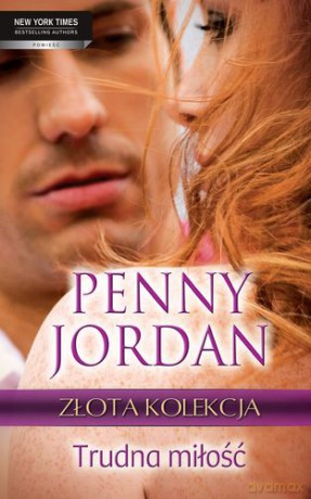 Trudna miłość - Penny Jordan [KSIĄŻKA]