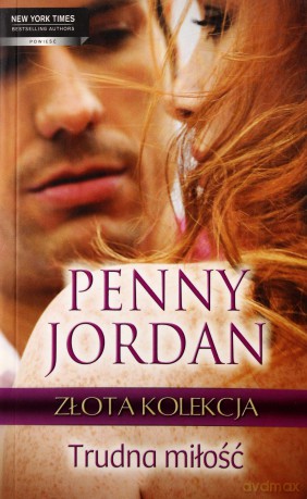 Trudna miłość - Penny Jordan [KSIĄŻKA]