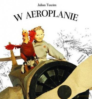 W aeroplanie - Julian tuwim [KSIĄŻKA]
