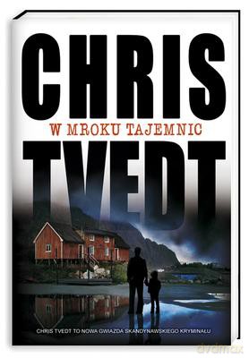 W mroku tajemnic - Tvedt Chris [KSIĄŻKA]