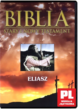 Biblia 14 Patriarchowie - Abraham, Izaak, Jakub: Eliasz, nieulegly prorok [DVD]