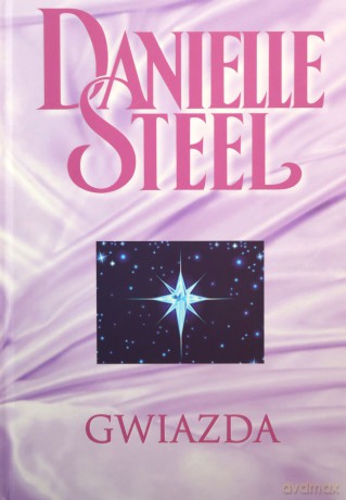 Biblioteka Danielle Steel 02 Gwiazda - Danielle Steel [KSIĄŻKA]