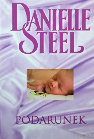 Biblioteka Danielle Steel 24 Podarunek - Danielle Steel [KSIĄŻKA]