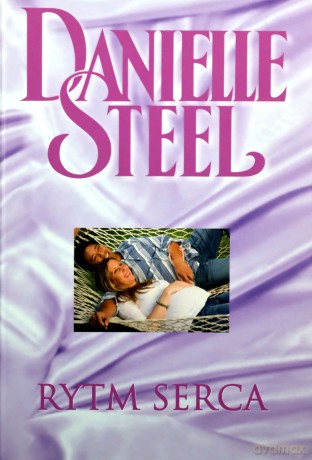 Biblioteka Danielle Steel 25 Rytm serca - Danielle Steel [KSIĄŻKA]