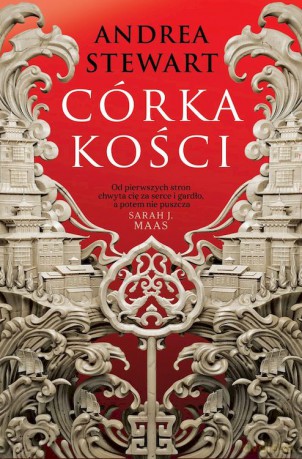 Córka kości. Tonące Cesarstwo (Tom 1) - Andrea Stewat [KSIĄŻKA]