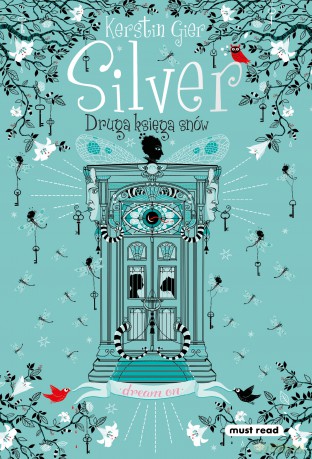 Druga księga snów. Silver - Kerstin Gier [KSIĄŻKA]