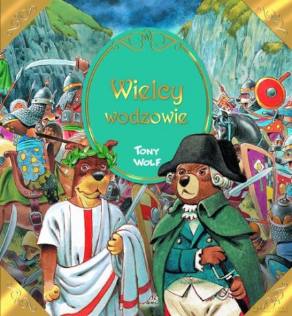 Wielcy wodzowie - Silvia D'achille [KSIĄŻKA]