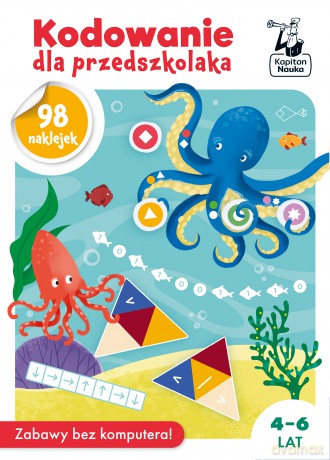 Kodowanie dla przedszkolaka. Kapitan Nauka - Katarzyna Michalec [KSIĄŻKA]