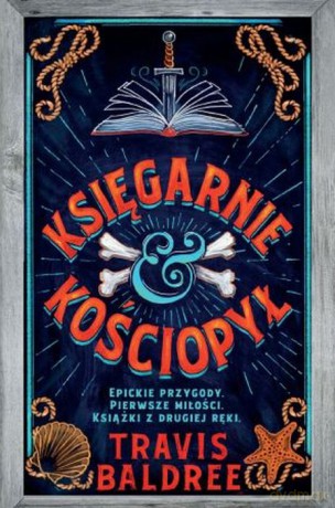 Księgarnie i kościopył - Travis Baldree [KSIĄŻKA]