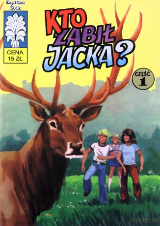 Kto zabił Jacka? Część 1. Kapitan Żbik - Władysław Krupka, Jerzy Wróblewski [KOMIKS]
