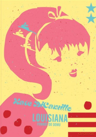 Louisiana. Powrót do domu - Kate DiCamillo [KSIĄŻKA]