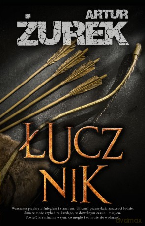 Łucznik - Artur Żurek [KSIĄŻKA]