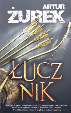 Łucznik - Artur Żurek [KSIĄŻKA]