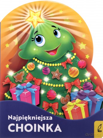Najpiękniejsza choinka. Wykrojnik - Urszula Kozłowska [KSIĄŻKA]