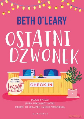 Ostatni dzwonek - Beth O'Leary [KSIĄŻKA]