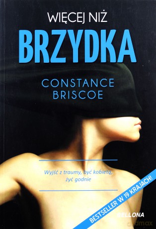 Więcej niż brzydka - Constance Briscoe [KSIĄŻKA]