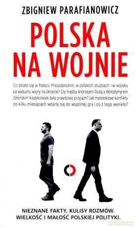 Polska na wojnie - Zbigniew Parafianowicz [KSIĄŻKA]