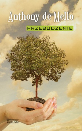 Przebudzenie - Anthony de Mello [KSIĄŻKA]