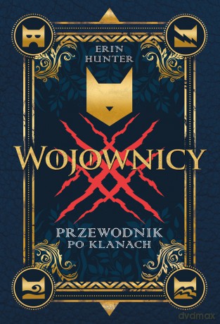 Przewodnik po klanach. Wojownicy - Erin Hunter [KSIĄŻKA]