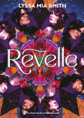 Revelle - Lyssa Mia Smith [KSIĄŻKA]