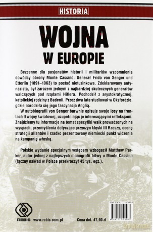 Wojna w Europie wspomnienia niemieckiego dowódcy obrony Monte Cassino - Frido Von Senger Und Etterlin [KSIĄŻKA]
