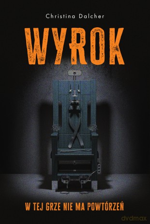 Wyrok - Christina Dalcher [KSIĄŻKA]