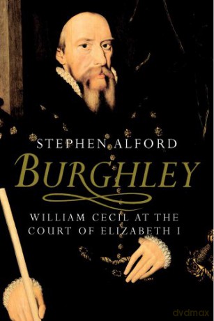 Burghley - Stephen Alford [KSIĄŻKA]