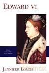 Edward Vi - Jennifer Loach [KSIĄŻKA]