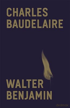 Charles Baudelaire - Walter Benjamin [KSIĄŻKA]