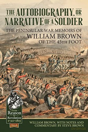Autobiography Or Narrative Of A Soldier - S Brown [KSIĄŻKA]