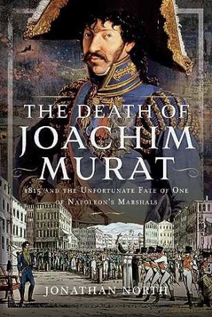 Death Of Joachim Murat - Jonathan North [KSIĄŻKA]