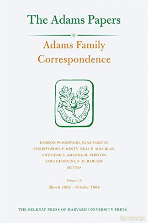 Adams Family Correspondence Volume 15 - Adams Family [KSIĄŻKA]