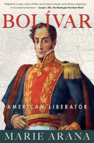 Bolivar - Marie Arana [KSIĄŻKA]