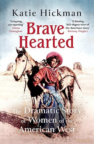 Brave Hearted - Katie Hickman [KSIĄŻKA]