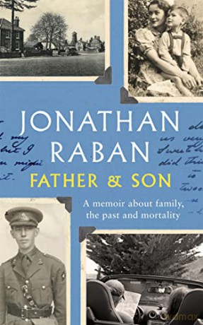 Father And Son - Jonathan Raban [KSIĄŻKA]
