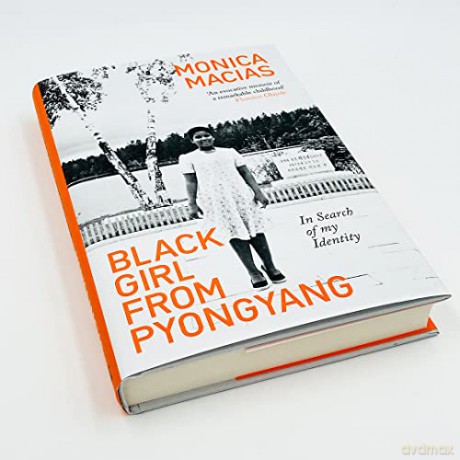 Black Girl From Pyongyang - Monica Macias [KSIĄŻKA]
